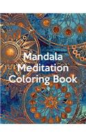 Mandala Meditation Coloring Book