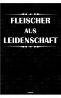 Fleischer aus Leidenschaft Notizbuch