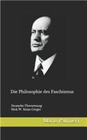 Die Philosophie des Faschismus