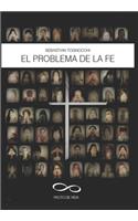 Problema de la Fe