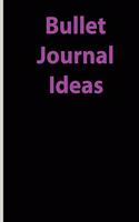 Bullet Journal Ideas
