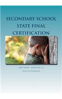 Secondary School State Final Certification