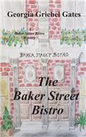 Baker Street Bistro: A Baker Street Bistro Mystery(1 A Baker Street Bistro Mystery)