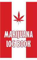 Marijuana Log Book: A Logbook for Legal Cannabis
