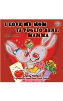 I Love My Mom Ti voglio bene, mamma
