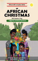 AFRICAN CHRISTMAS; A Nigerian Christmas Experience