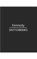 Kennedy Sketchbook: 140 Blank Sheet 8x10 Inches for Write, Painting, Render, Drawing, Art, Sketching and Initial Name on Matte Black Color Cover, Kennedy Sketchbook