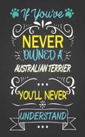 If You've Never Owned a Australian Terrier