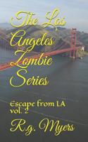 The Los Angeles Zombie Series