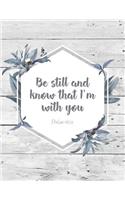 Be still and know that I am with you 46