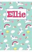 Ellie: Personalized Named Unicorn Journal Notebook Pretty Magical Rainbows & Hearts Cover for Women and Girls Lined Pages