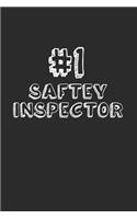 #1 Safety Inspector: Blank Lined Journals to Write In