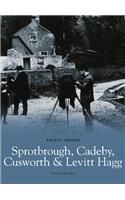 Sprotbrough, Cadeby, Cusworth and Levitt Hagg: Pocket Images