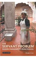 The Servant Problem: The Home Life of a Global Economy