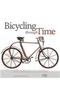 Bicycling Through Time: The Farren Collection