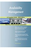 Availability Management A Complete Guide - 2020 Edition