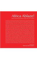 Africa Ablaze!: Poems and Prose Pieces of War and Civil Conflict