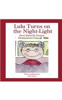 Lulu Turns on the Night Light