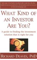 What Kind of an Investor Are You?
