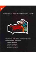 Andrew Lang's Blue, Red, Green and Yellow Fairy Books