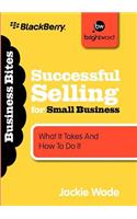 Successful Selling for Small Business
