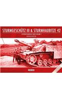Sturmgeschutz III & Sturmhaubitze 42