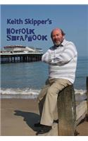 Keith Skipper's Norfolk Scrapbook