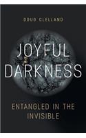 Joyful Darkness