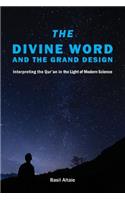 The Divine Word and The Grand Design
