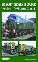 BR EARLY DIESELS IN COLOUR PART ONE TOPS