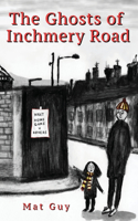 Ghosts of Inchmery Road