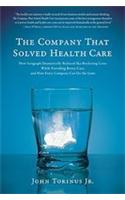 Company That Solved Health Care