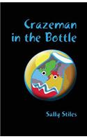 Crazeman in the Bottle