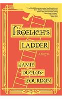 Froelich's Ladder