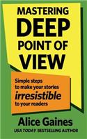 Mastering Deep Point of View
