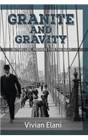Granite and Gravity