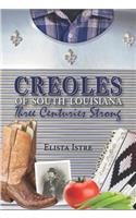 Creoles of South Louisiana