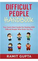 Difficult People Handbook