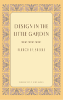 Design in the Little Garden