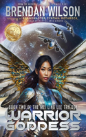 Warrior Goddess: Book Two of the Mei Ling Lee Trilogy(2 The Achilles Battle Fleet)