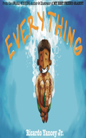 Everything