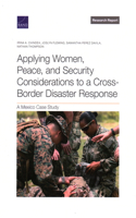 Applying Women, Peace, and Security Considerations to a Cross-Border Disaster Response