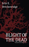 Blight of the Dead