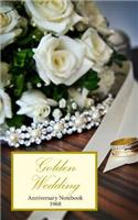 Golden Wedding Anniversary Notebook 1968