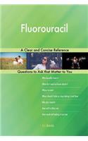 Fluorouracil; A Clear and Concise Reference