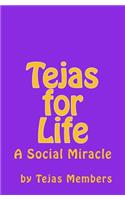 Tejas for Life