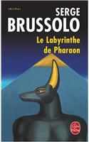 Le Labyrinthe de Pharaon
