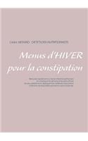 Menus d'hiver pour la constipation