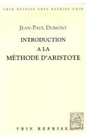 Introduction a la Methode d'Aristote