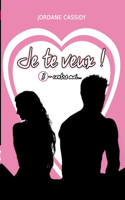 Je te veux ! T3